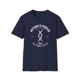ΩThe End All Of Common Ground - DNA Connected T-Shirt — "Nothing Is Foreign" Illustrated In White