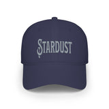 We Are Made From "Stardust" Embroidered Cap — Low Profile Baseball Hat