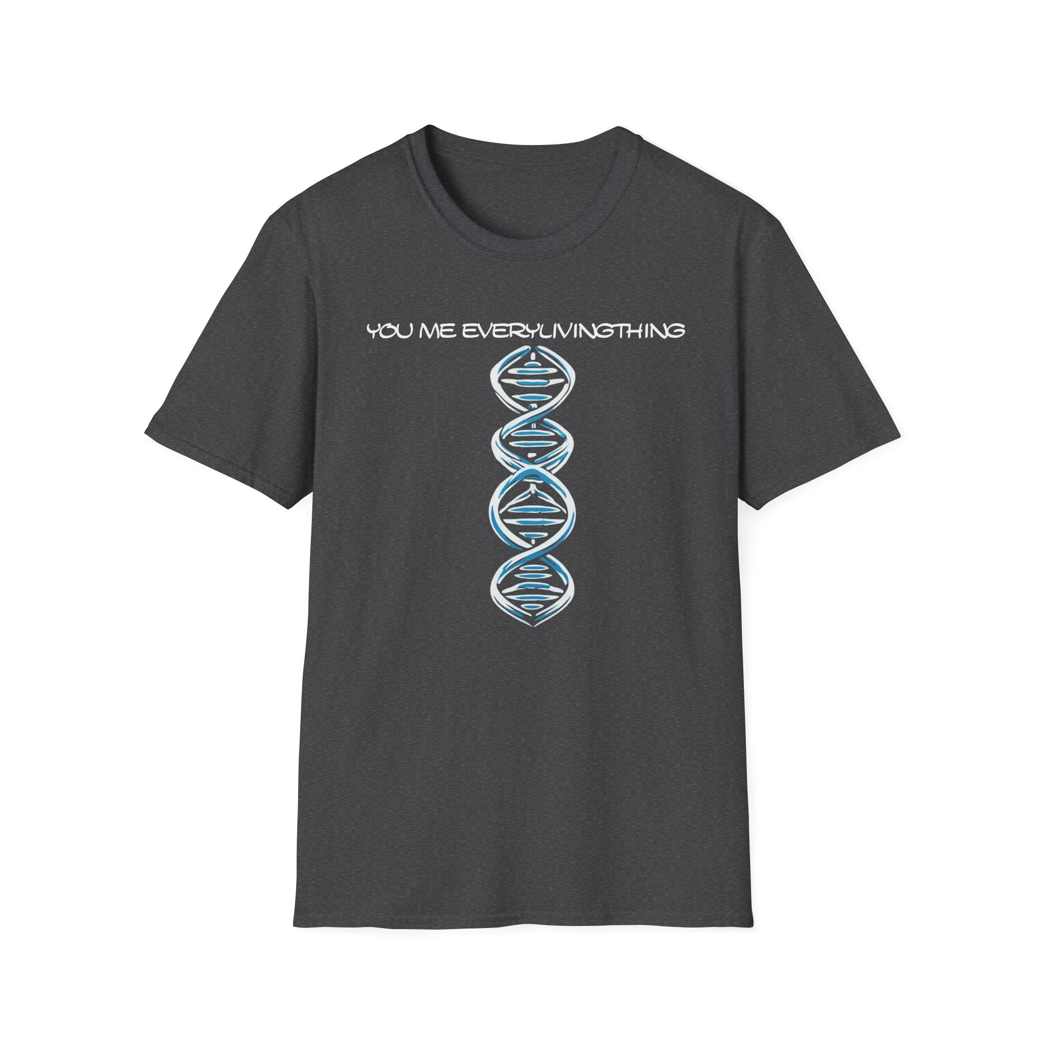 ΩThe End All Of Common Ground - DNA Connected T-Shirt — "Nothing Is Foreign"