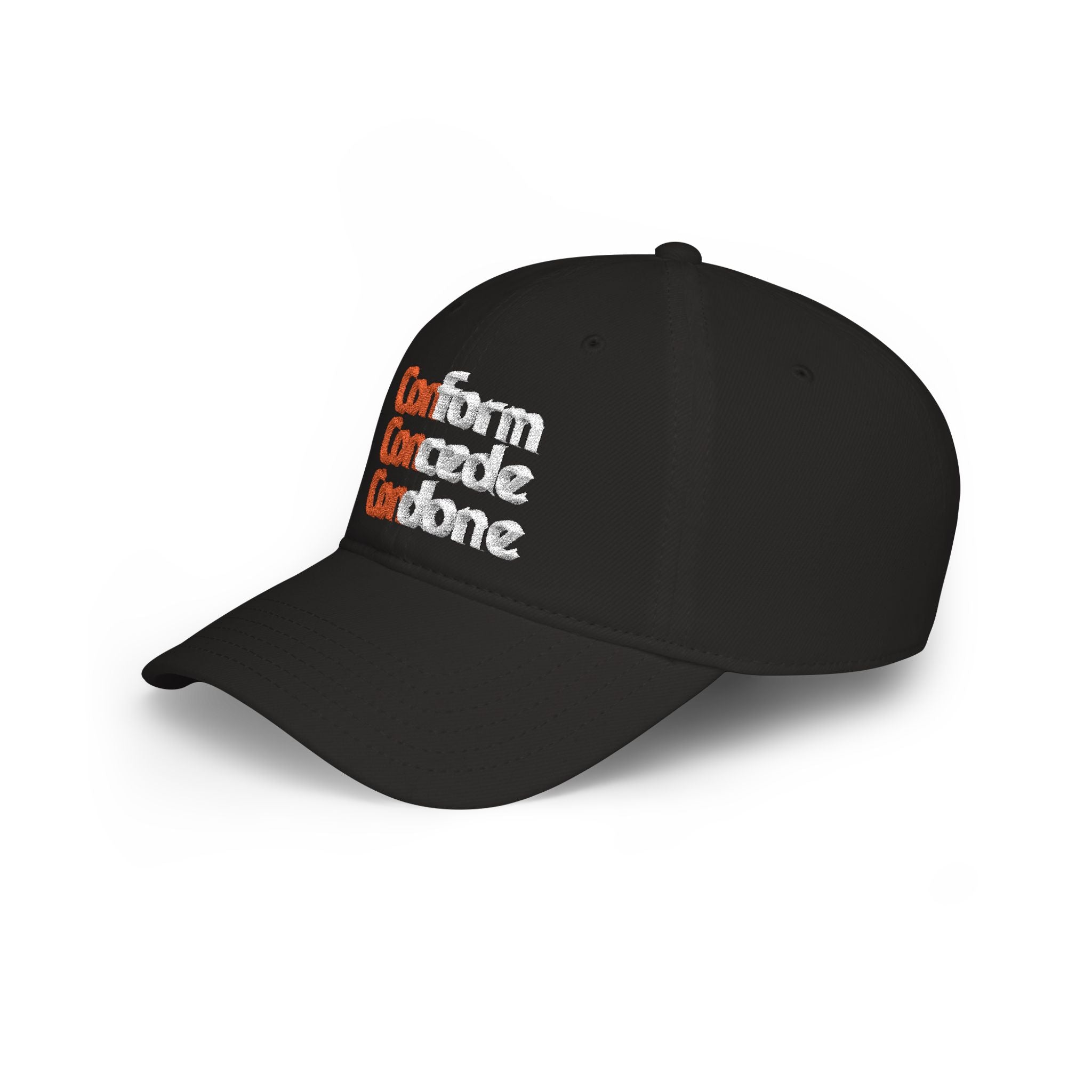 Conform Concede Condone - Embroidered Low Profile Baseball Cap