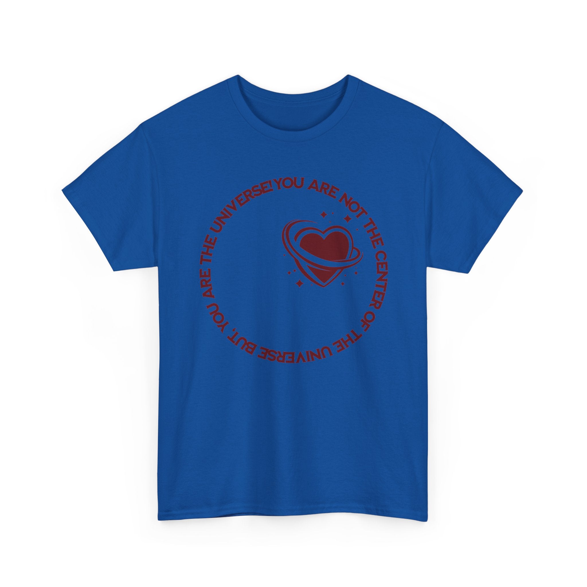 "You Are Not the Center of the Universe, But You Are The Universe" Retro Heart Graphic Tee