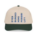 "Ever Burgeoning Possibility" Vertical Text Embroidered Hat