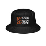 Conform Concede Connive Embroidered Bucket Hat — Bold Statement Accessory