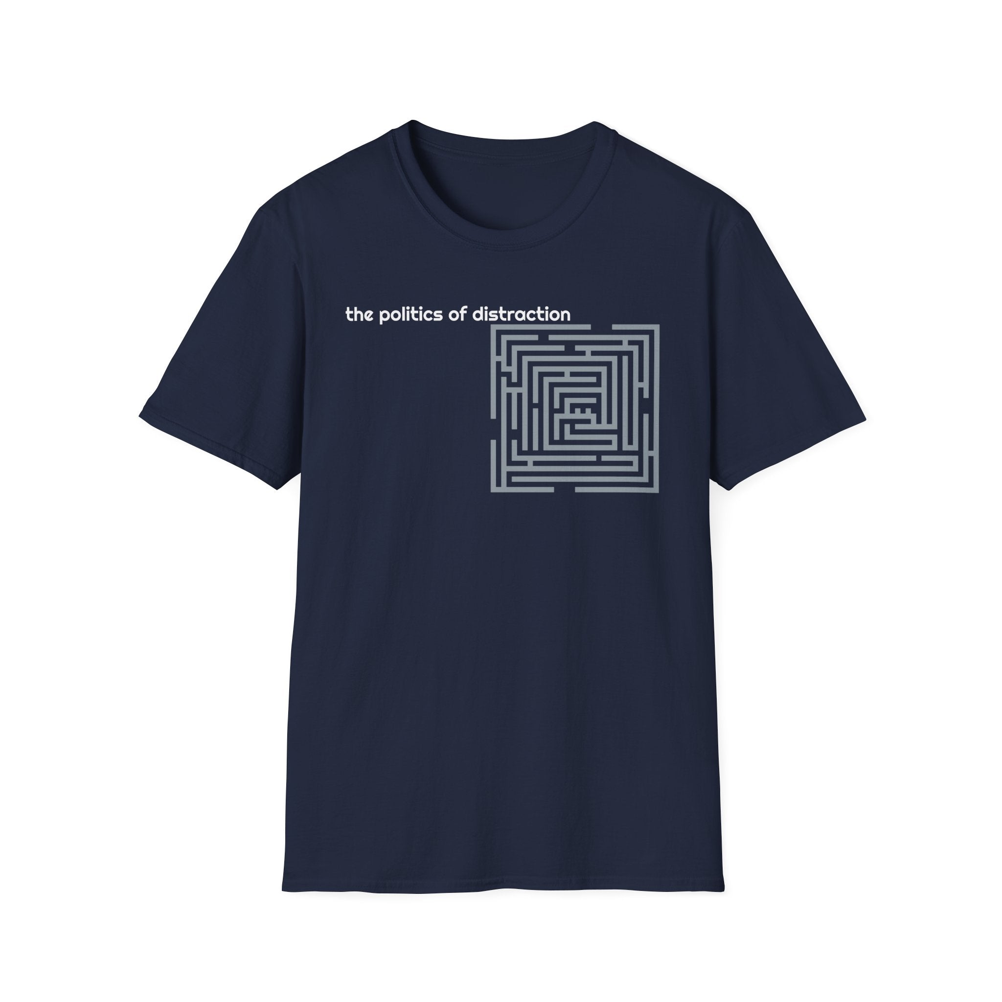 Politics of Distraction T-Shirt — Modern Maze Graphic Tee