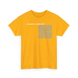 Politics of Distraction T-Shirt — Modern Maze Graphic Tee