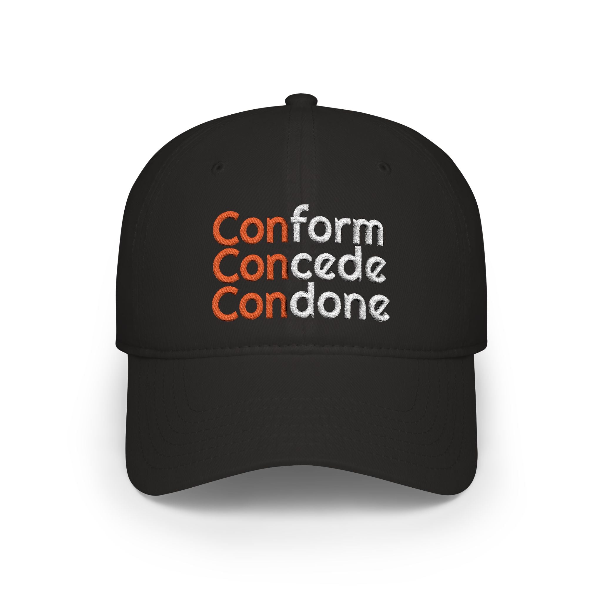 Conform Concede Condone - Embroidered Low Profile Baseball Cap
