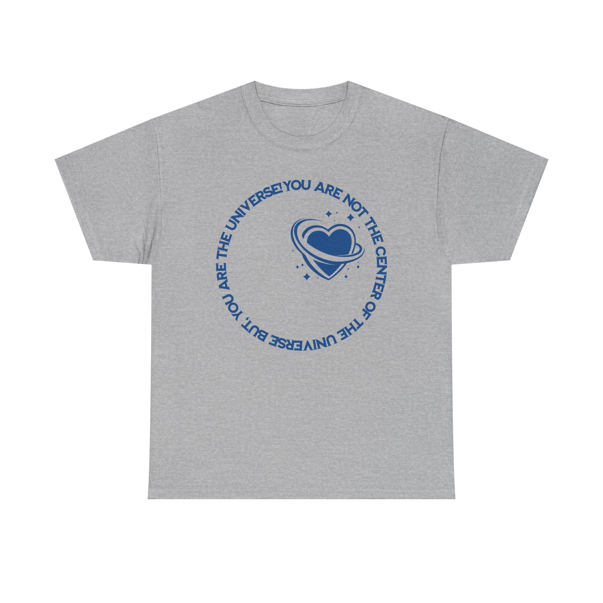 "You Are Not the Center of the Universe, But You Are The Universe" Retro Heart Graphic Tee
