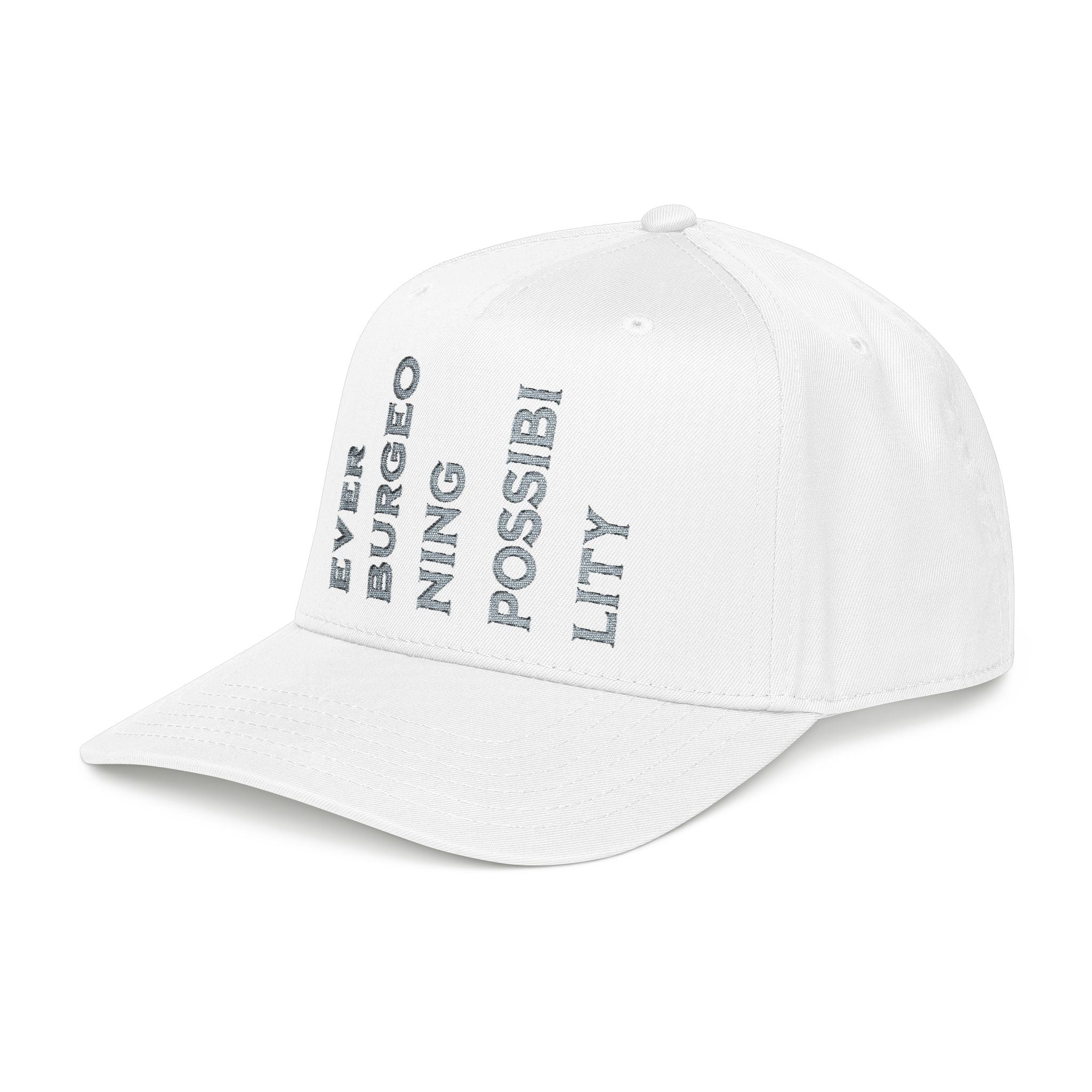 "Ever Burgeoning Possibility" Vertical Text Embroidered Hat