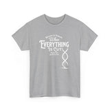 ΩThe End All Of Common Ground - DNA Connected T-Shirt — "Nothing Is Foreign" Illustrated In White
