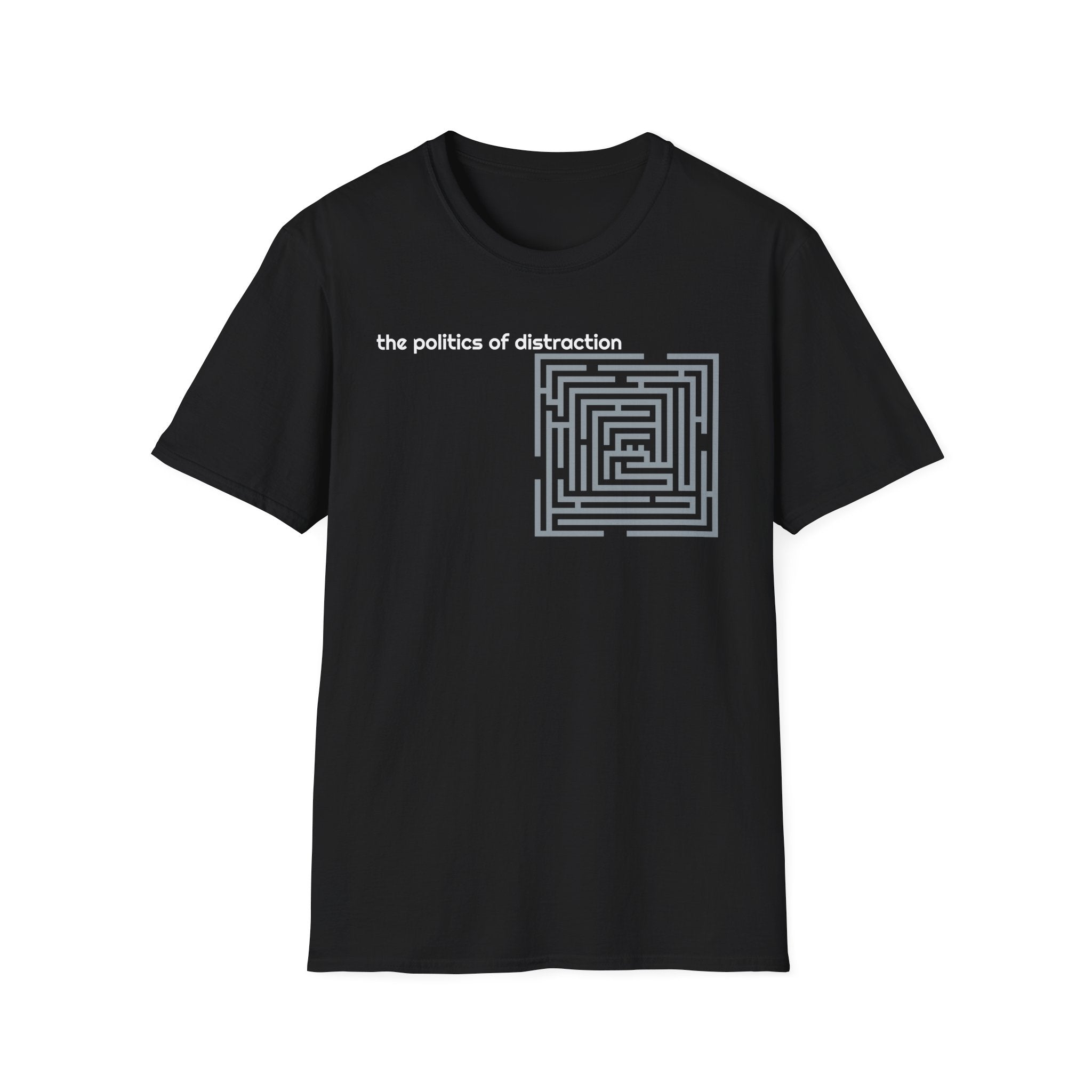 Politics of Distraction T-Shirt — Modern Maze Graphic Tee