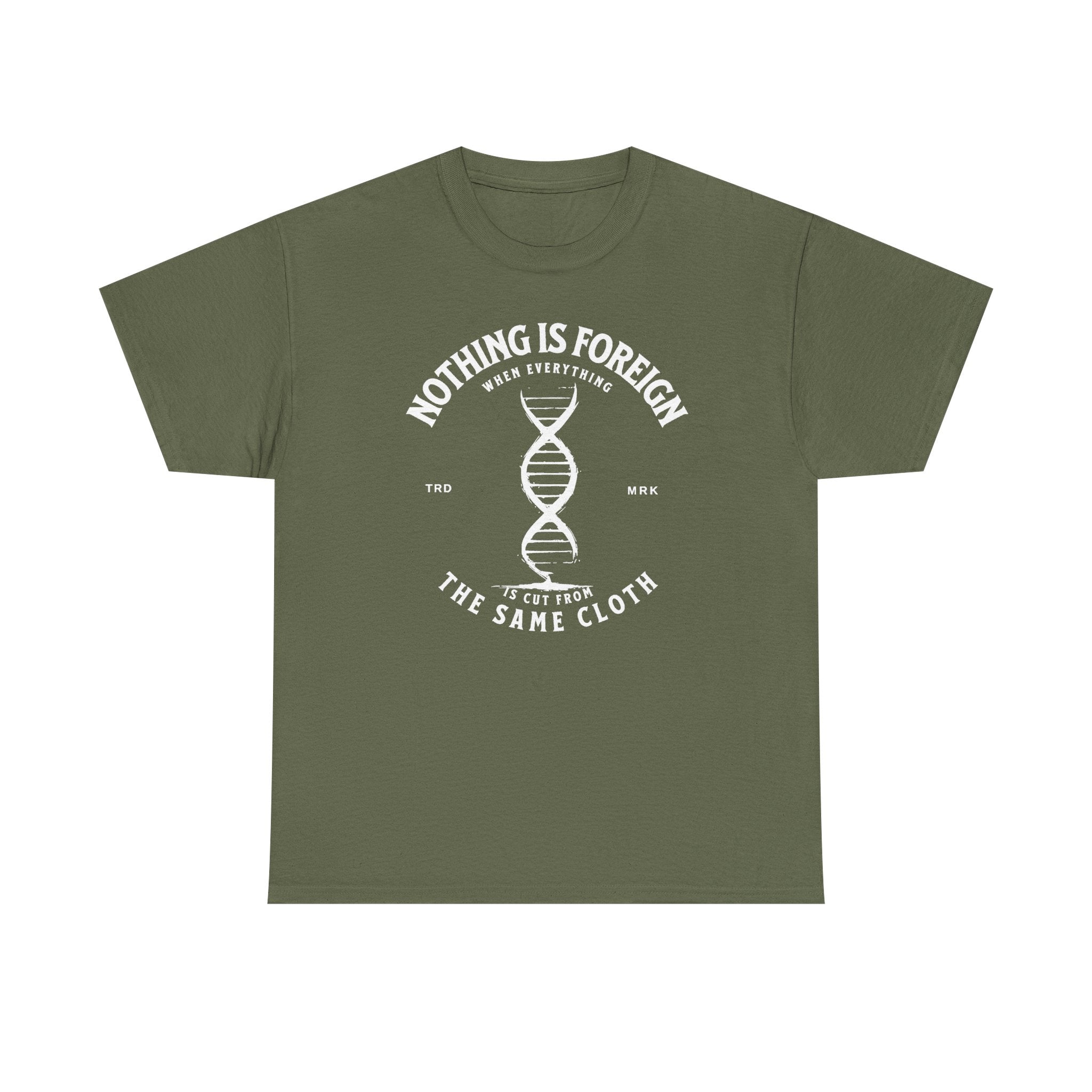 ΩThe End All Of Common Ground - DNA Connected T-Shirt — "Nothing Is Foreign" Illustrated In White