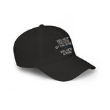 “You Are Not the Center of the Universe” Embroidered Low Profile Baseball Cap