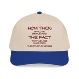 "How Then Shall We Settle Into the Fact that we are made of star stuff." Embroidered Baseball Cap