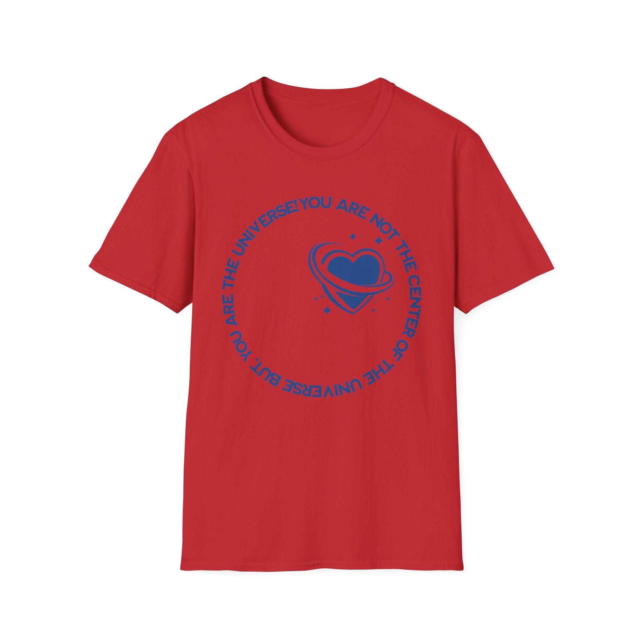 "You Are Not the Center of the Universe, But You Are The Universe" Retro Heart Graphic Tee