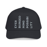 "Ever Burgeoning Possibility" Vertical Text Embroidered Hat