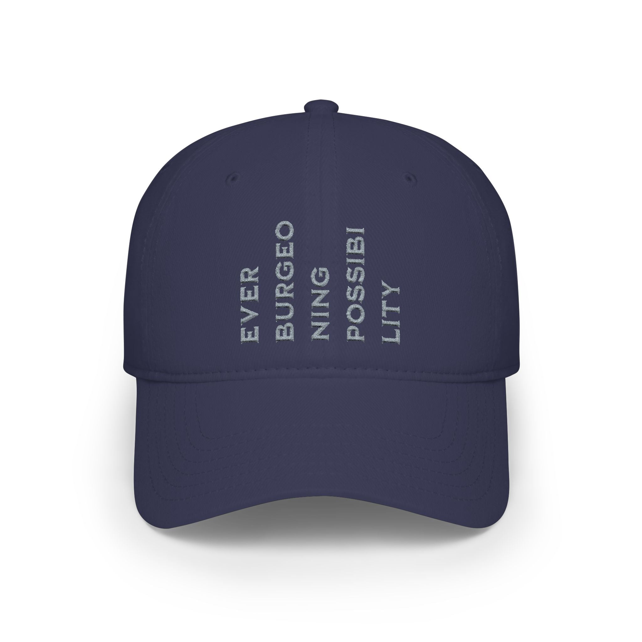 Ever Burgeoning Possibility Baseball Cap — Inspirational Vertical Text Hat