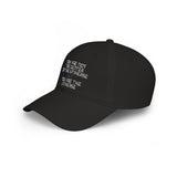 “You Are Not the Center of the Universe” Embroidered Low Profile Baseball Cap