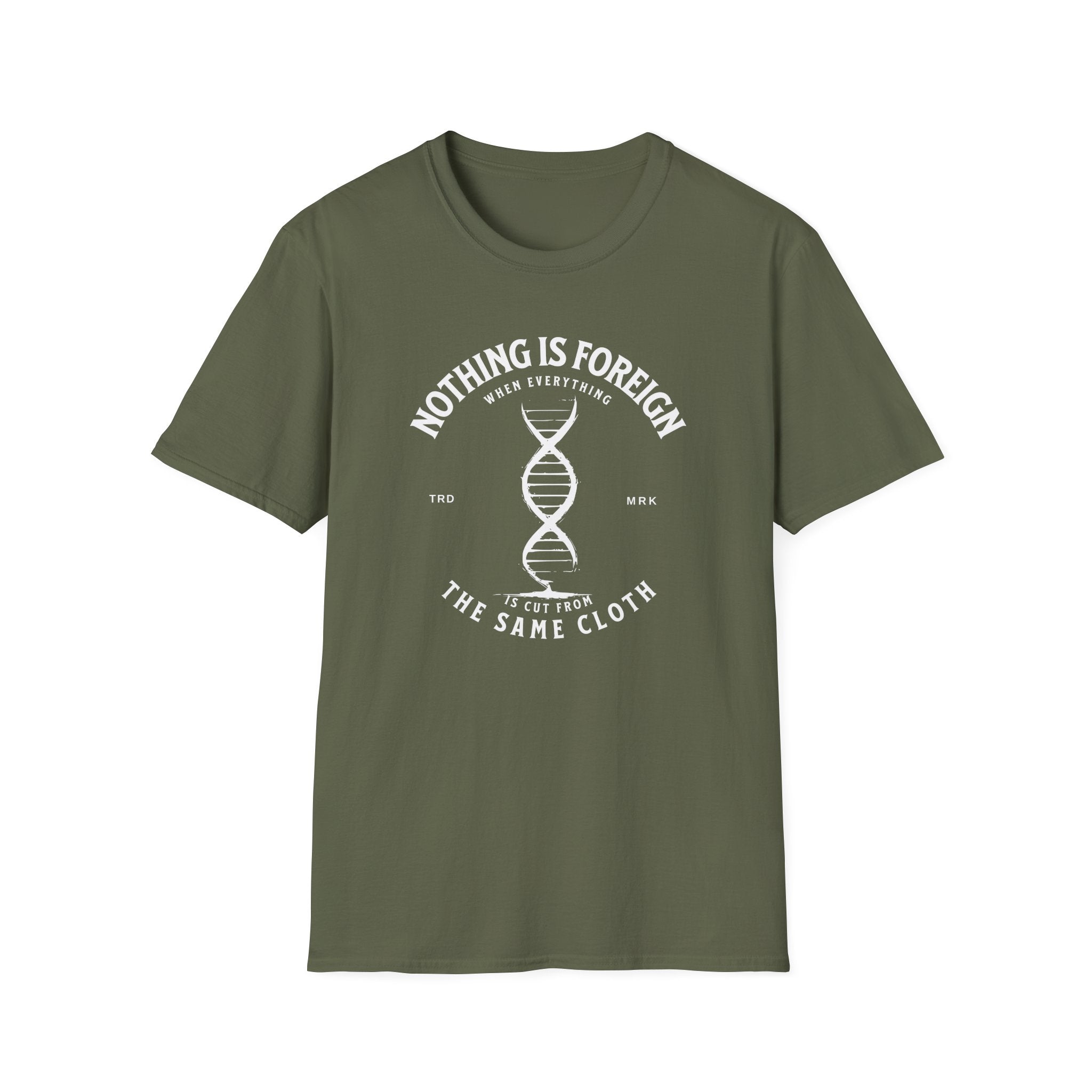 ΩThe End All Of Common Ground - DNA Connected T-Shirt — "Nothing Is Foreign" Illustrated In White