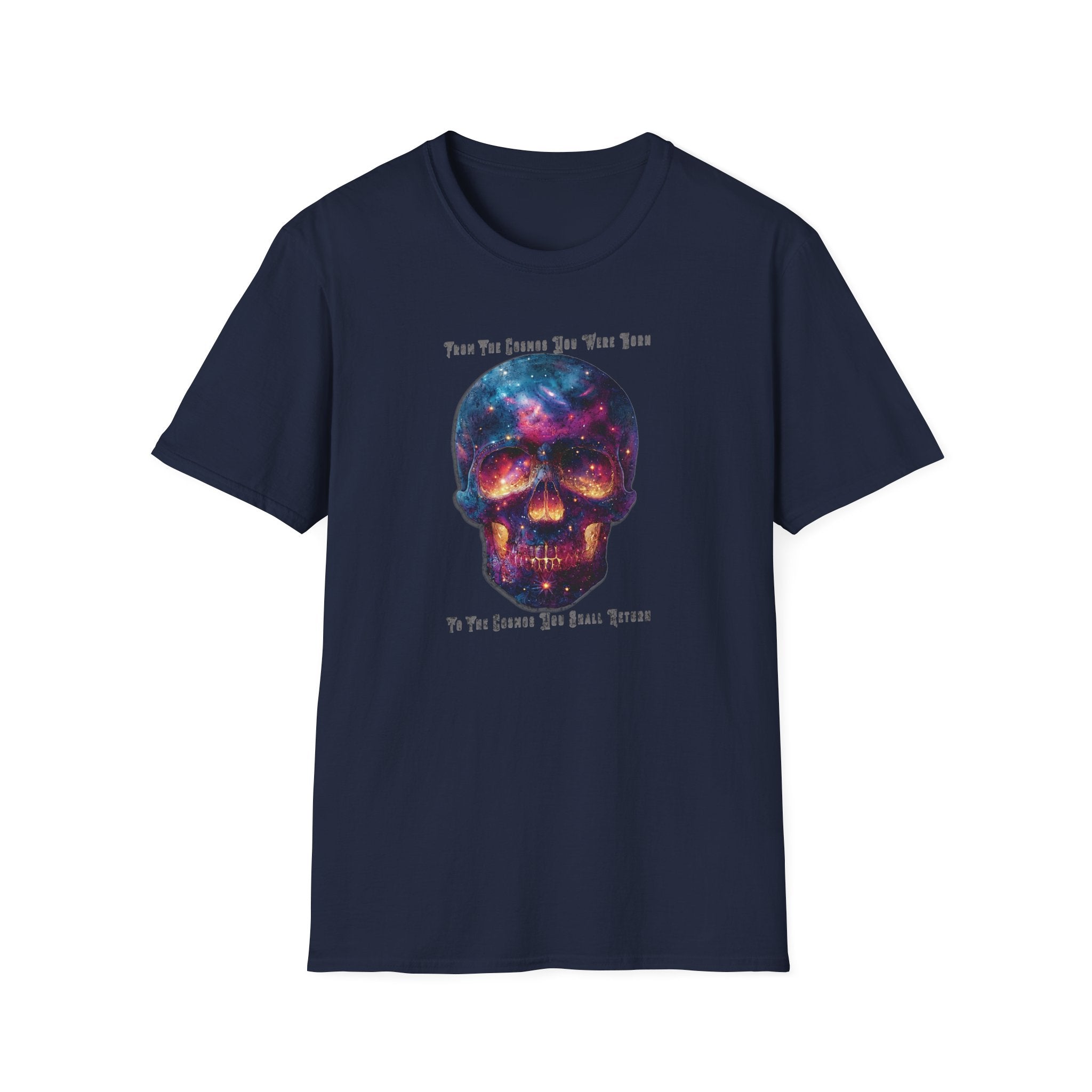 "From the Cosmos You Were Born, To the Cosmos You Shall Return" Graphic Tee