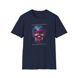 "From the Cosmos You Were Born, To the Cosmos You Shall Return" Graphic Tee