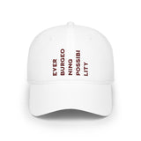 Ever Burgeoning Possibility Baseball Cap — Inspirational Vertical Text Hat
