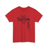 ΩThe End All Of Common Ground - DNA Connected T-Shirt — "Nothing Is Foreign" Illustrated In Black