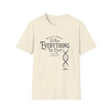 ΩThe End All Of Common Ground - DNA Connected T-Shirt — "Nothing Is Foreign" Illustrated In Gray