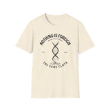 ΩThe End All Of Common Ground - DNA Connected T-Shirt — "Nothing Is Foreign" Illustrated In Black