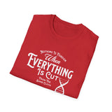 ΩThe End All Of Common Ground - DNA Connected T-Shirt — "Nothing Is Foreign" Illustrated In White