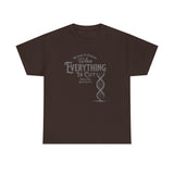 ΩThe End All Of Common Ground - DNA Connected T-Shirt — "Nothing Is Foreign" Illustrated In Gray