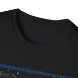 You Are The Cosmos And It Is You - Graphic Tee
