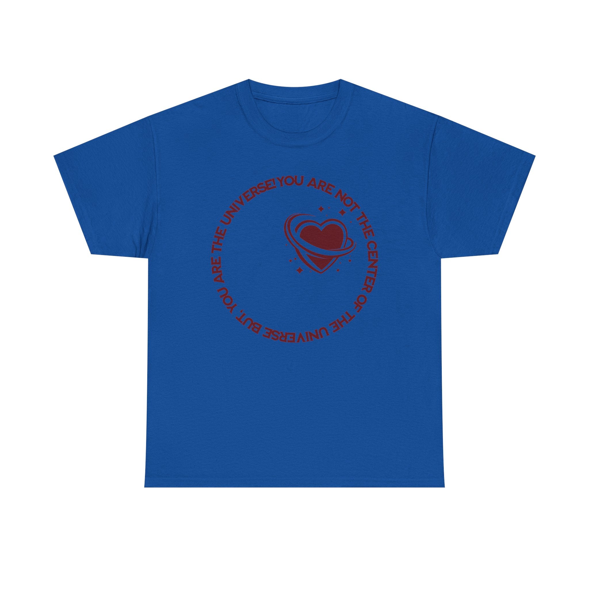 "You Are Not the Center of the Universe, But You Are The Universe" Retro Heart Graphic Tee