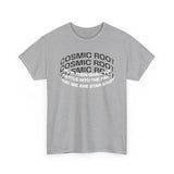 Star Stuff T-Shirt — "How then shall we settle into the fact that we are star stuff" Cosmic Astronomy Tee