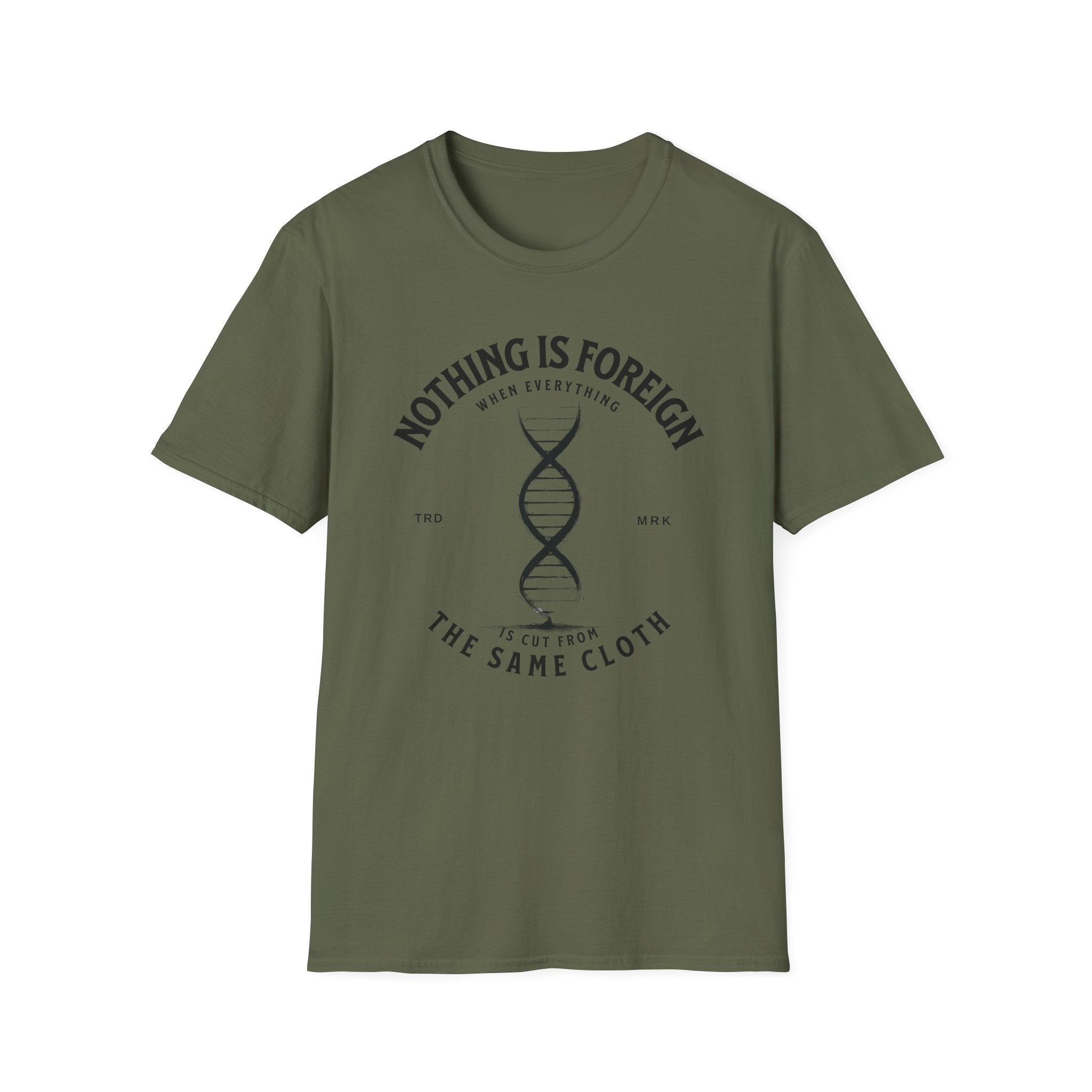 ΩThe End All Of Common Ground - DNA Connected T-Shirt — "Nothing Is Foreign" Illustrated In Black