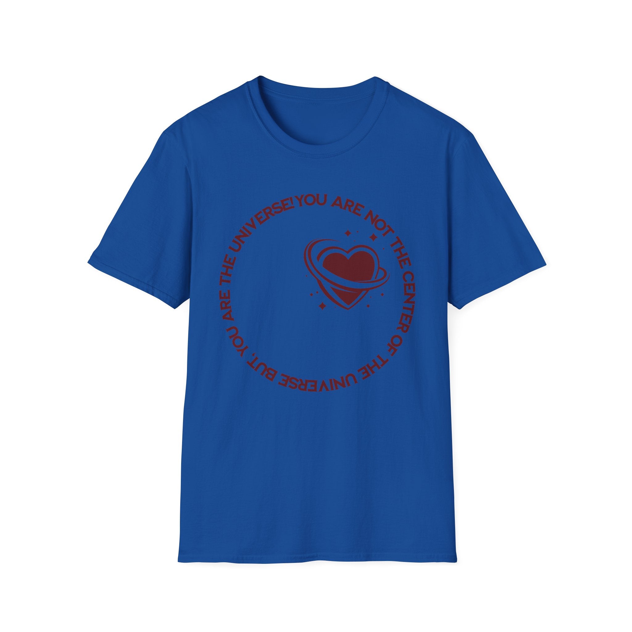 "You Are Not the Center of the Universe, But You Are The Universe" Retro Heart Graphic Tee