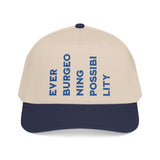 "Ever Burgeoning Possibility" Vertical Text Embroidered Hat
