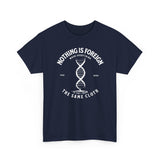 ΩThe End All Of Common Ground - DNA Connected T-Shirt — "Nothing Is Foreign" Illustrated In White