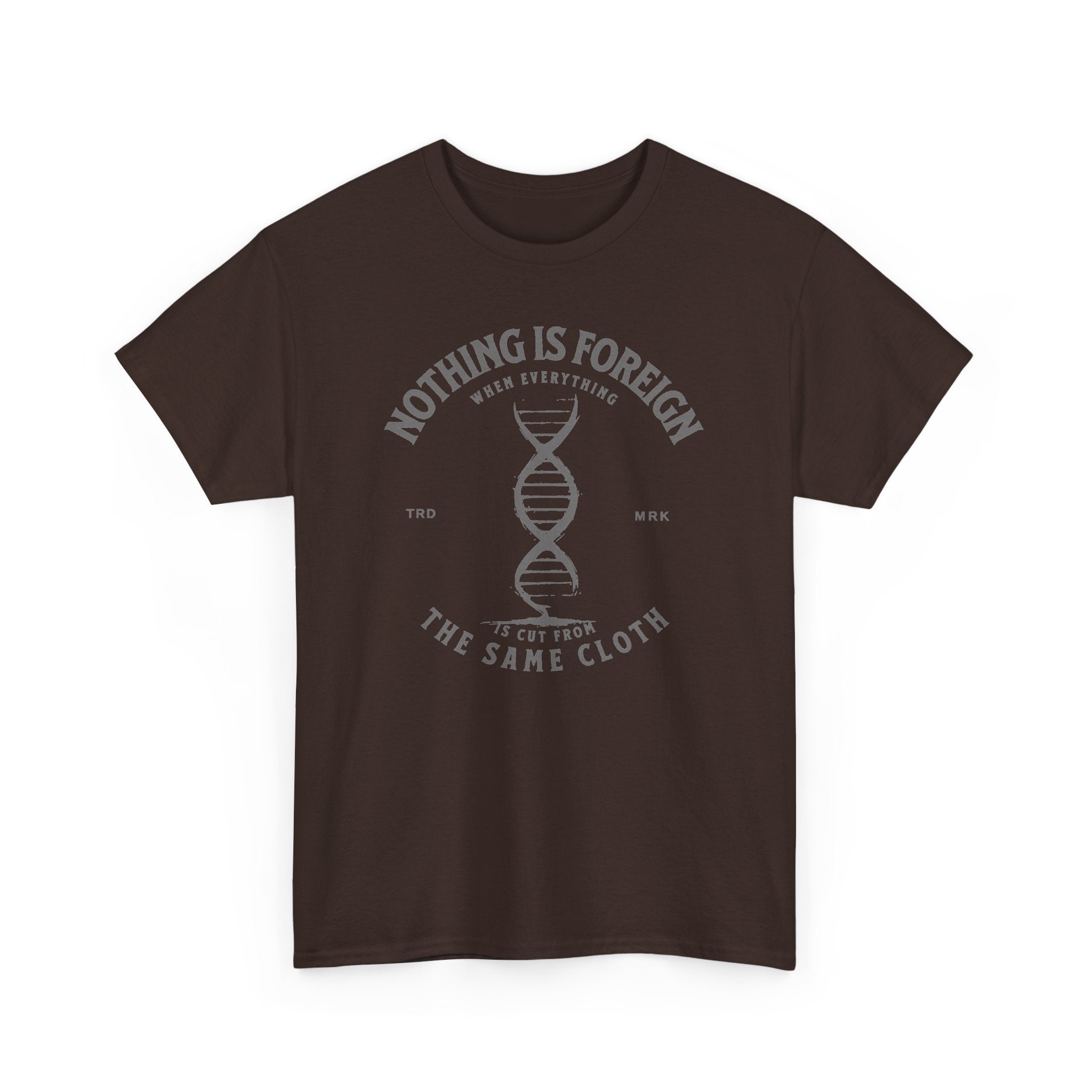 ΩThe End All Of Common Ground - DNA Connected T-Shirt — "Nothing Is Foreign" Illustrated In Gray
