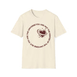 "You Are Not the Center of the Universe, But You Are The Universe" Retro Heart Graphic Tee