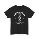 ΩThe End All Of Common Ground - DNA Connected T-Shirt — "Nothing Is Foreign" Illustrated In White
