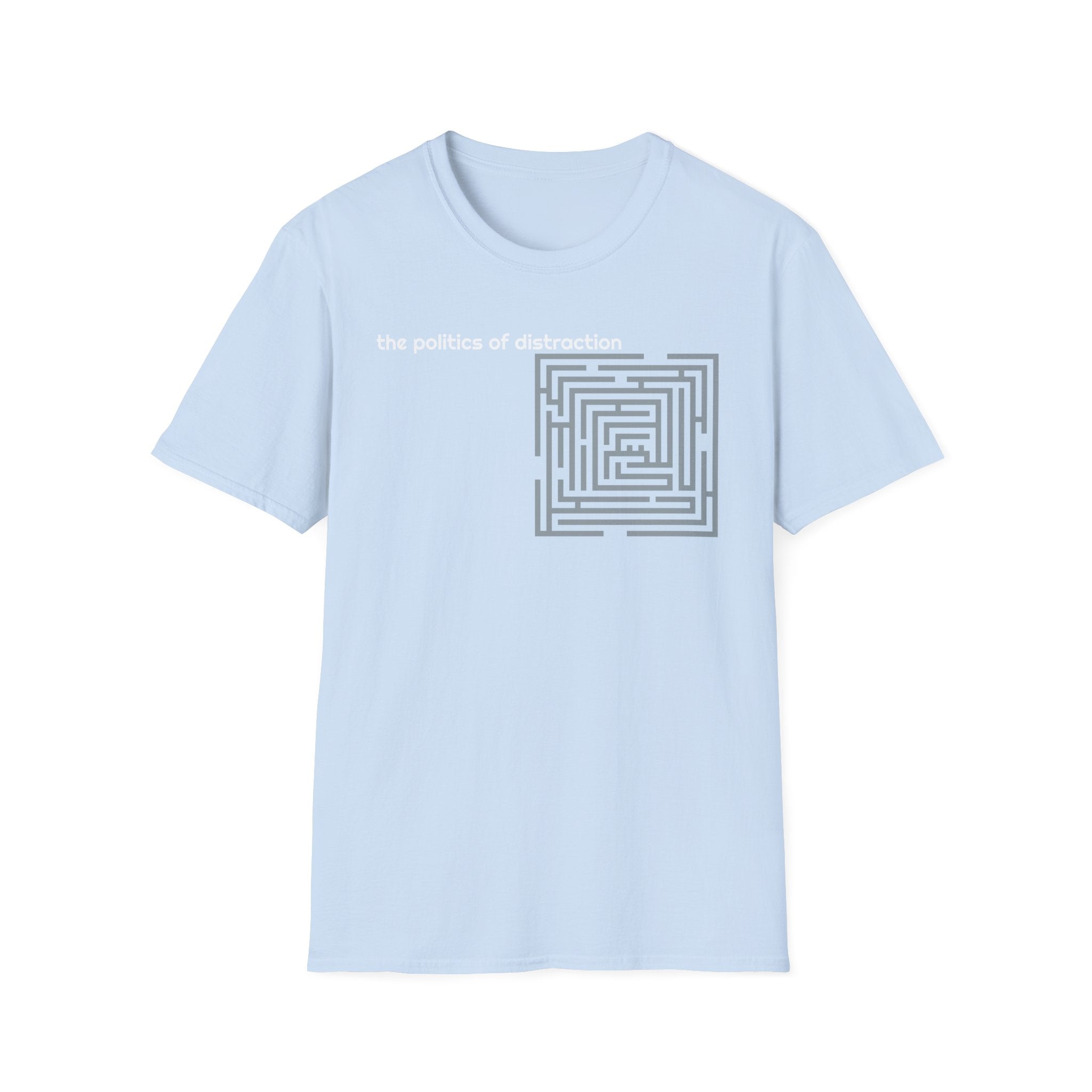 Politics of Distraction T-Shirt — Modern Maze Graphic Tee