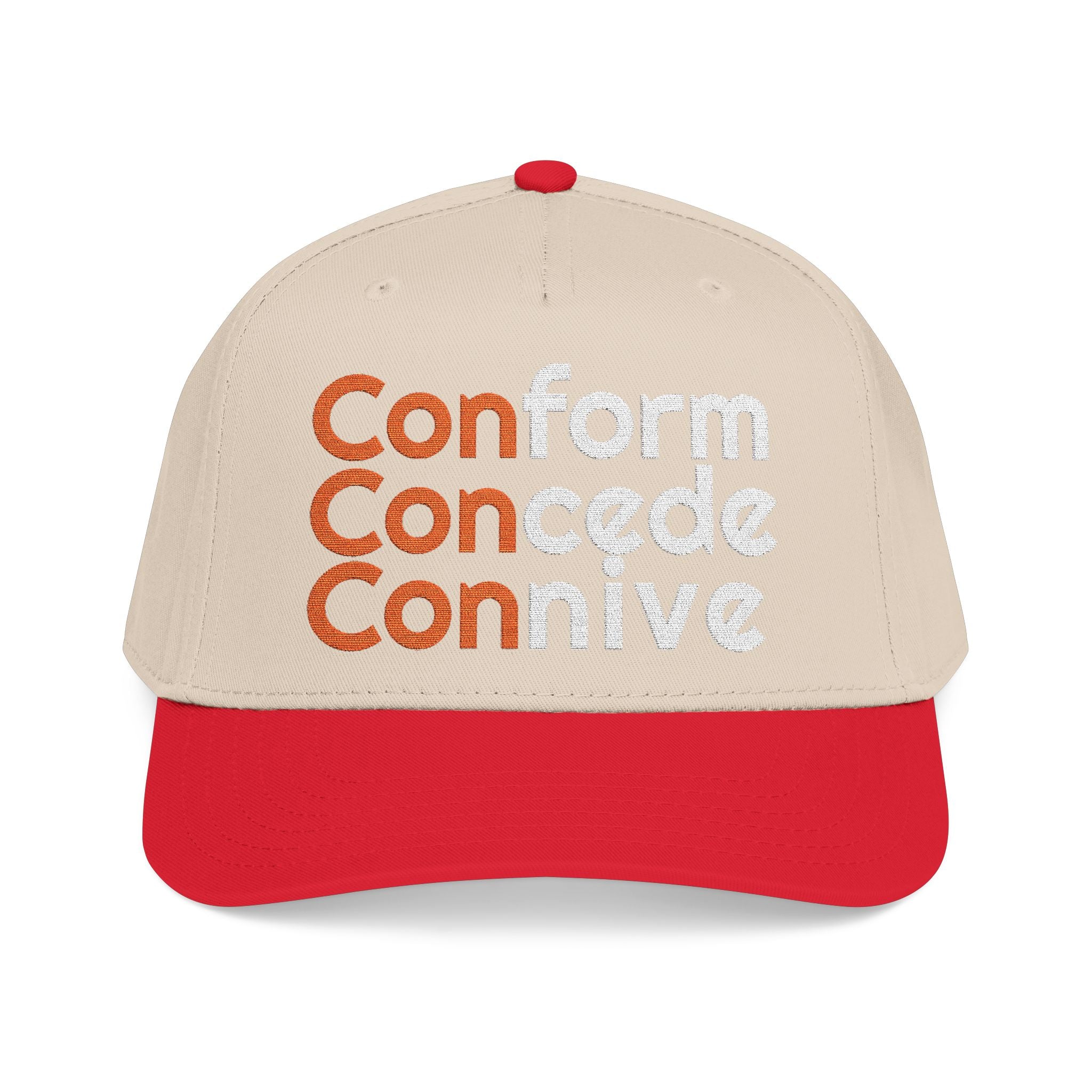 For Those Who Always Knew What It Was "Conform Concede Connive" Baseball Cap — Embroidered Cap