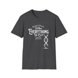ΩThe End All Of Common Ground - DNA Connected T-Shirt — "Nothing Is Foreign" Illustrated In White