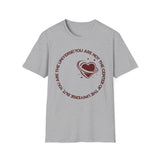 "You Are Not the Center of the Universe, But You Are The Universe" Retro Heart Graphic Tee
