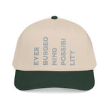 "Ever Burgeoning Possibility" Vertical Text Embroidered Hat