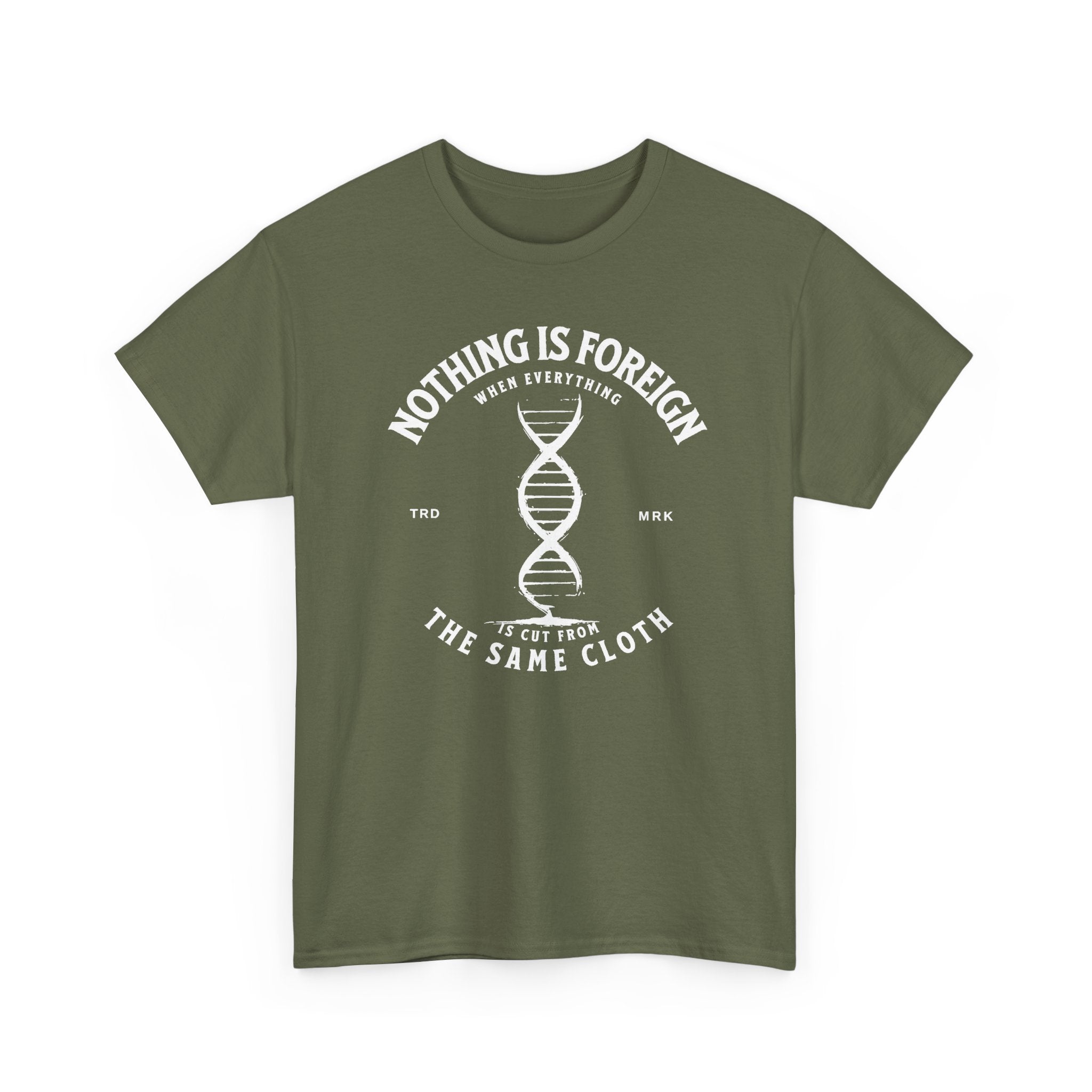 ΩThe End All Of Common Ground - DNA Connected T-Shirt — "Nothing Is Foreign" Illustrated In White