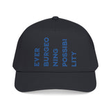 "Ever Burgeoning Possibility" Vertical Text Embroidered Hat