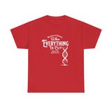 ΩThe End All Of Common Ground - DNA Connected T-Shirt — "Nothing Is Foreign" Illustrated In White