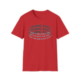 Star Stuff T-Shirt — "How then shall we settle into the fact that we are star stuff" Cosmic Astronomy Tee