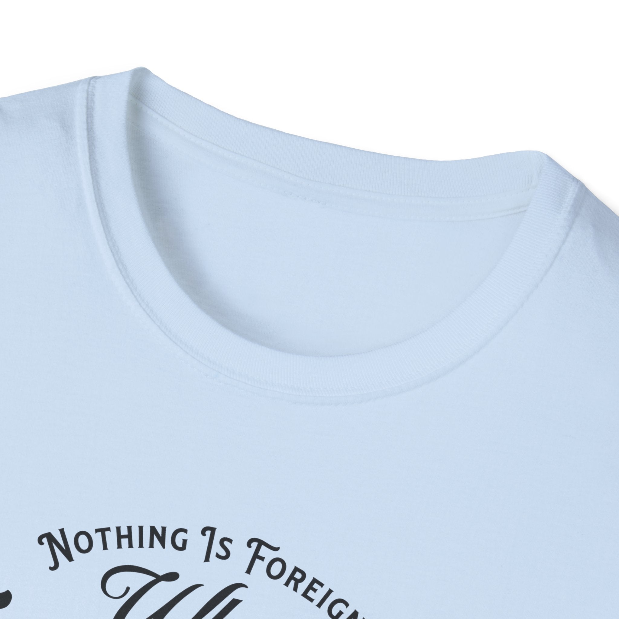 ΩThe End All Of Common Ground - DNA Connected T-Shirt — "Nothing Is Foreign" Illustrated In Black